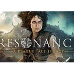 Resonance: A Plague Tale Legacy