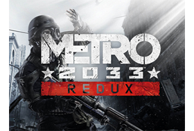 Metro 2033 Redux